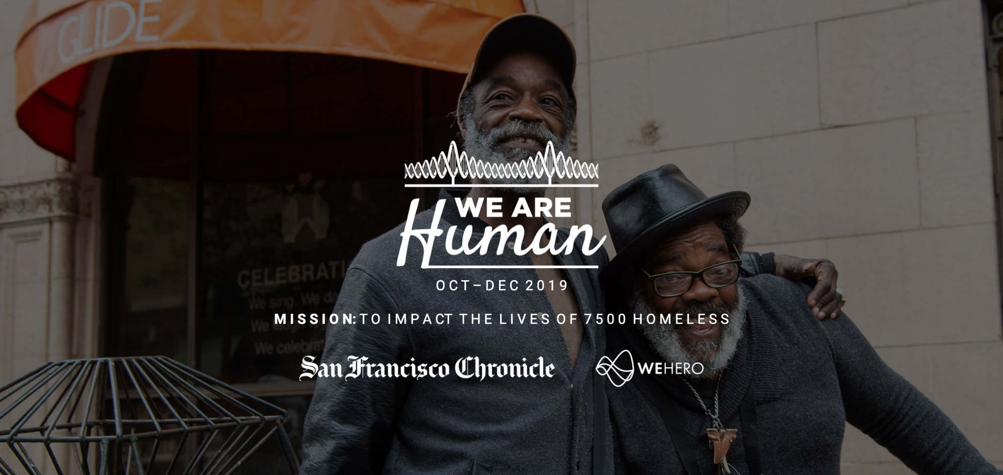 we are human campaign wehero homelessness san francisco