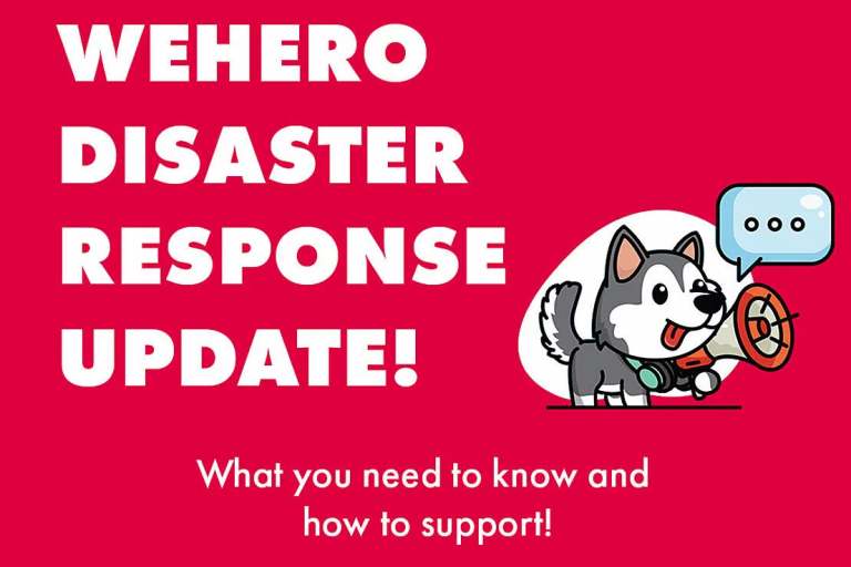 WeHero Disaster Response Update